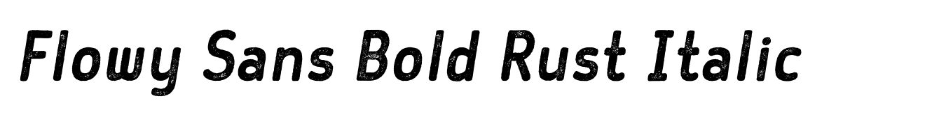 Flowy Sans Bold Rust Italic